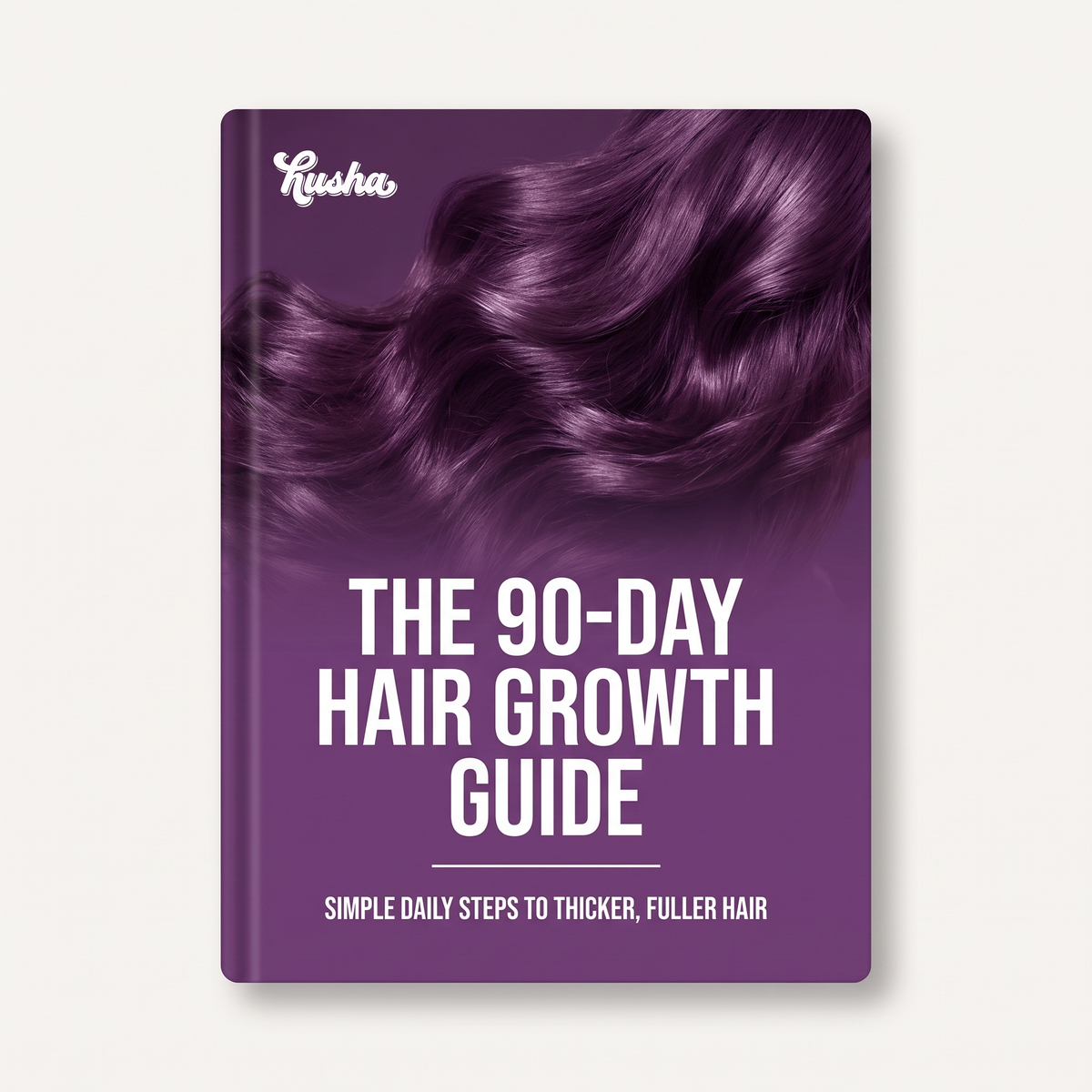 Husha® The 90-Day Growth Hair Guide
